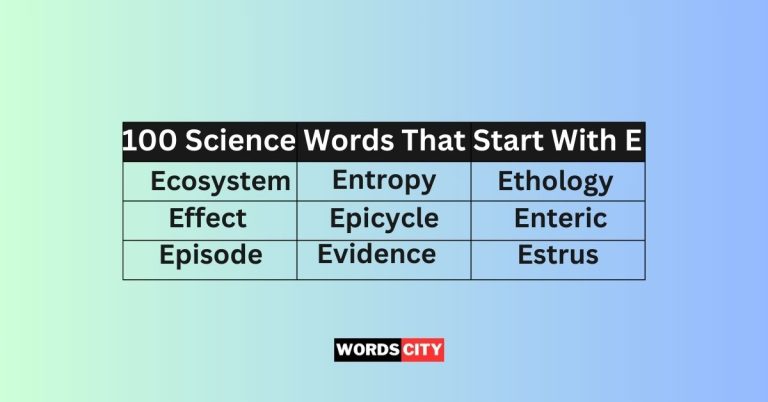100 Science Words That Start With E