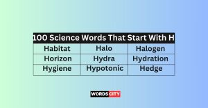 Science Words That Start With H