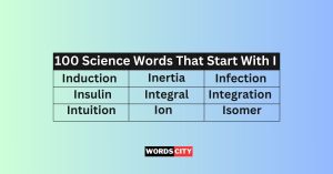 Science Words That Start With I