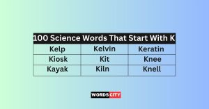 Science Words That Start With K