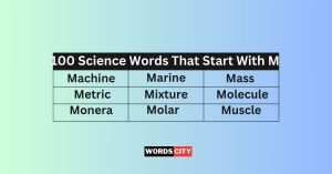 Science Words That Start With M