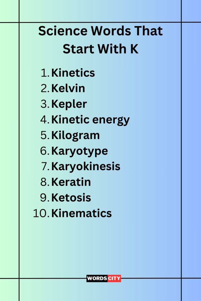Science Words That Start With K