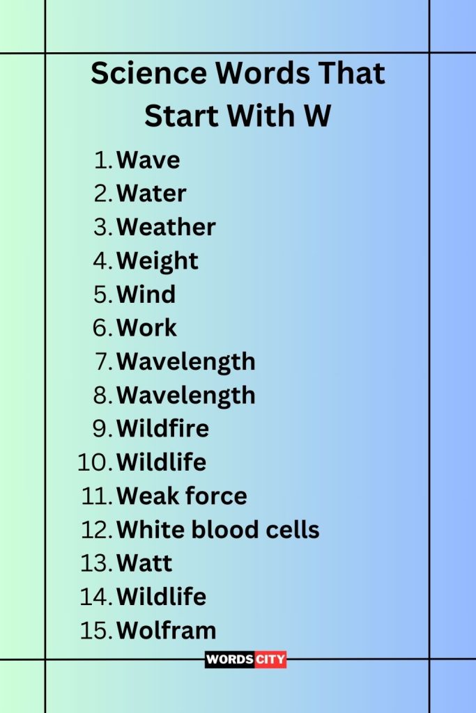 Science Words That Start With W