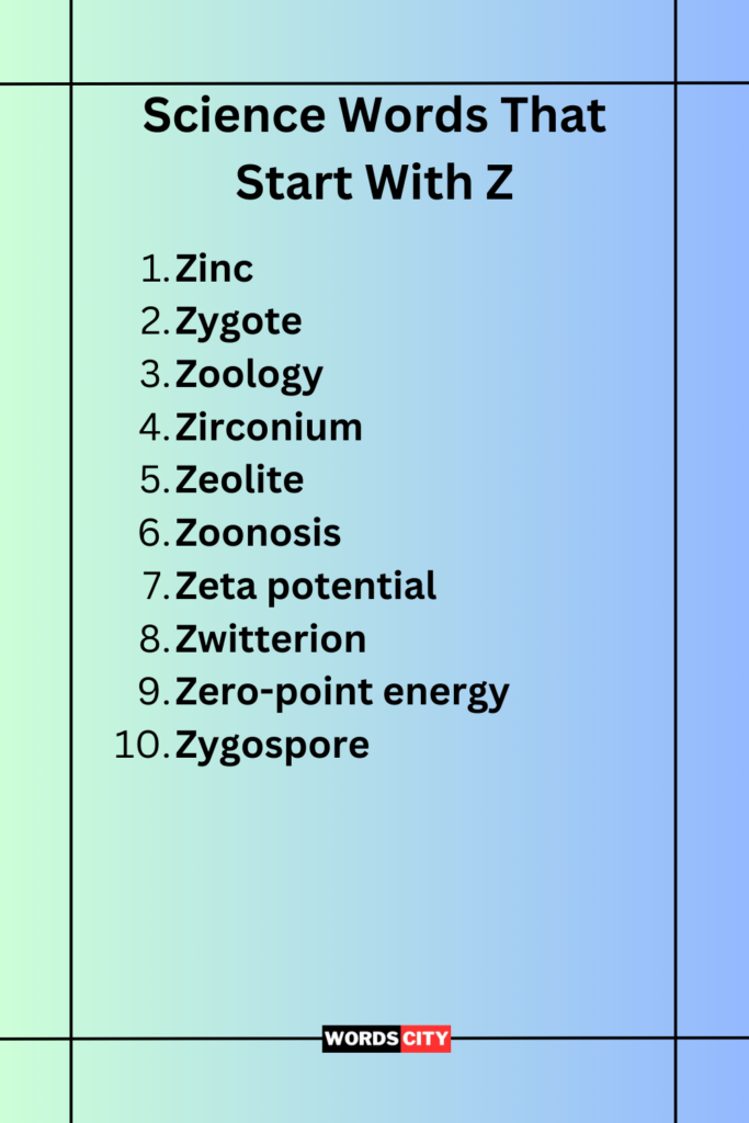 Science Words That Start With Z