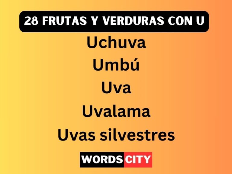 28 Frutas y Verduras Con U