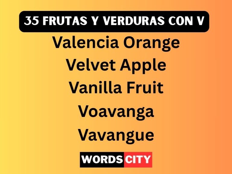 35 Frutas y Verduras Con V
