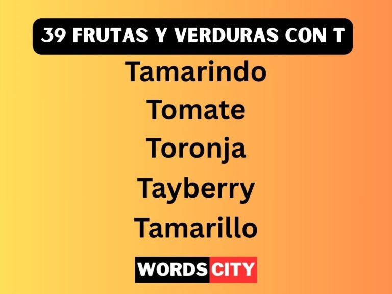 39 Frutas y Verduras Con T