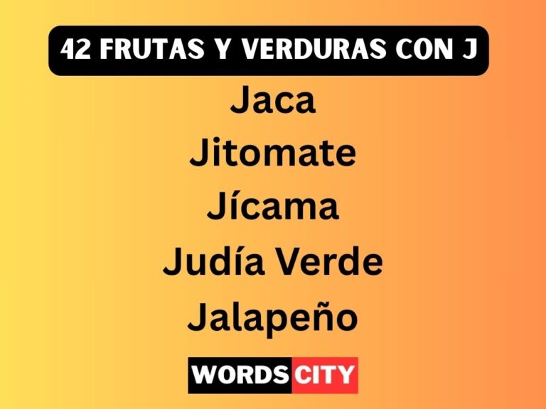 42 Frutas y Verduras Con J
