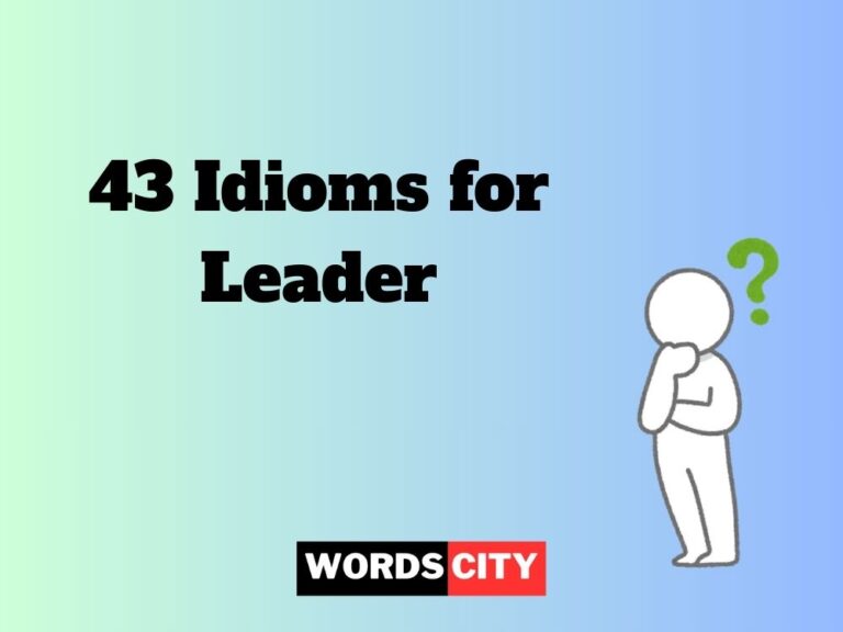 Idioms for Leader