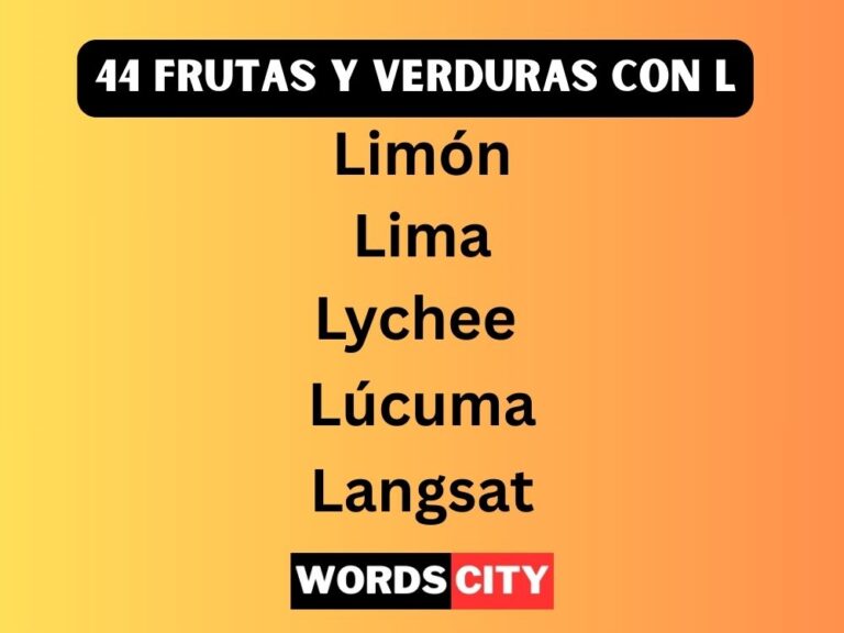 44 Frutas y Verduras Con L