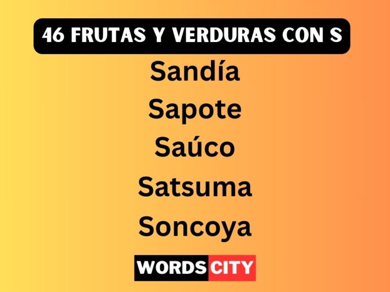 46 Frutas y Verduras Con S