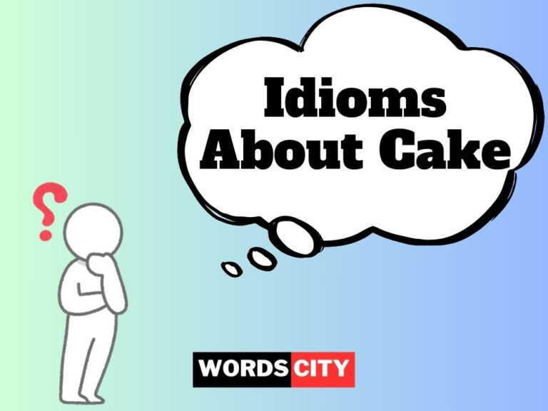 Idioms About Cake