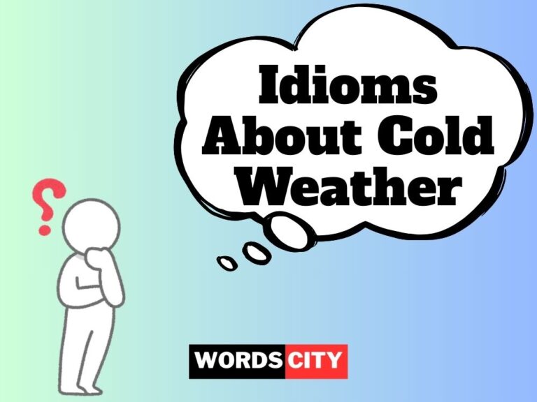 Idioms About Cold Weather