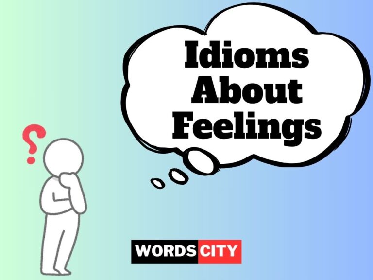 50 Idioms About Feelings