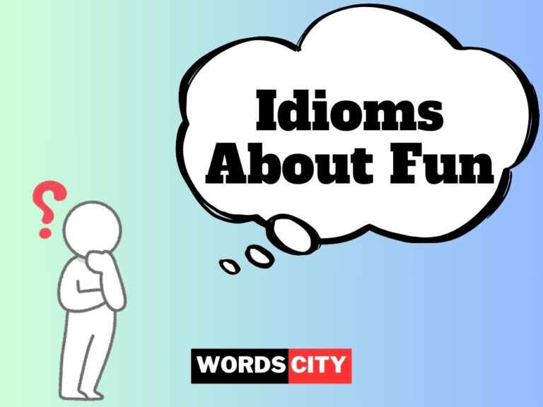 Idioms About Fun