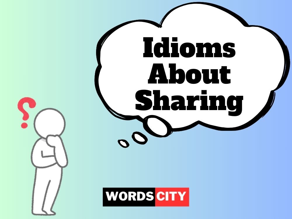 Idioms About Sharing