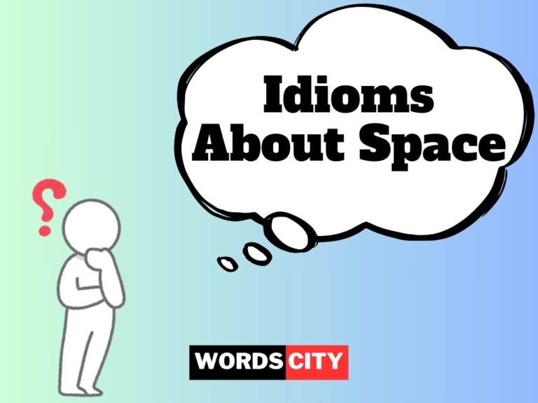 Idioms About Space