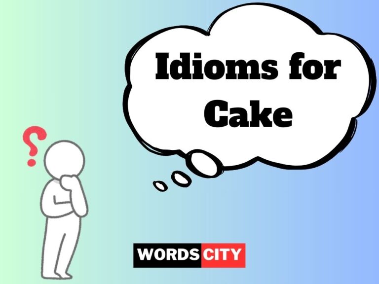 Idioms for Cake