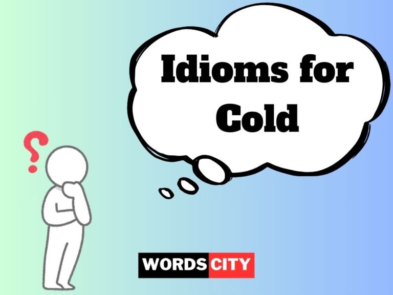Idioms for Cold
