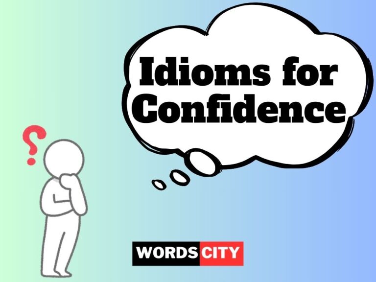 Idioms for Confidence
