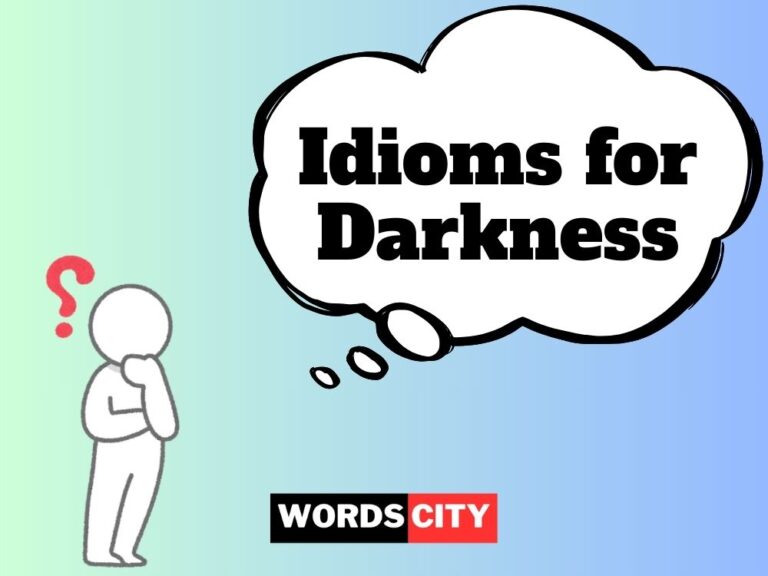 Idioms for Darkness