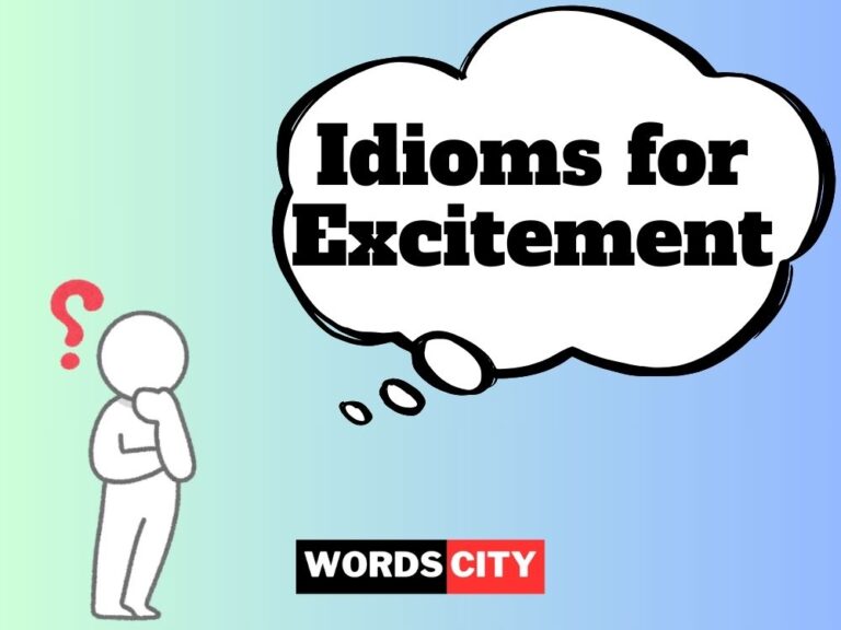 Idioms for Excitement