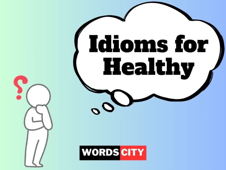 Idioms for Healthy