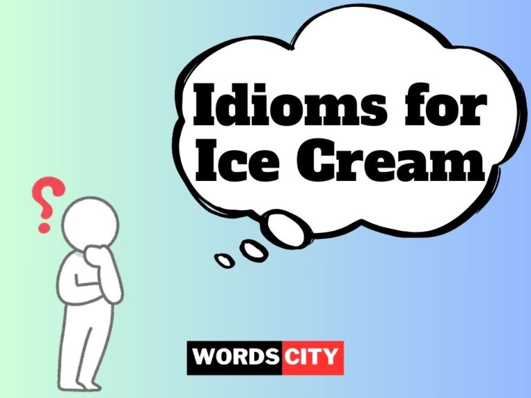 Idioms for Ice Cream
