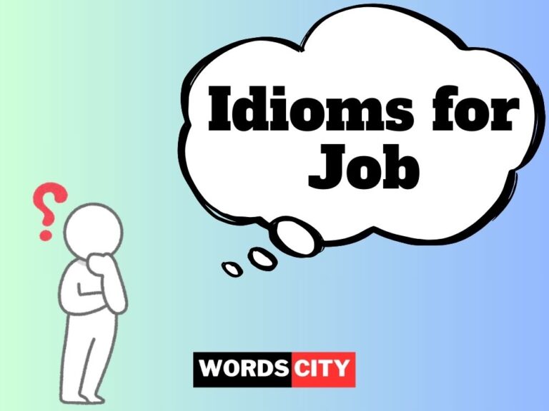 Idioms for Job