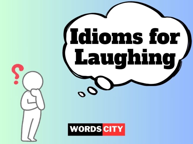 Idioms for Laughing