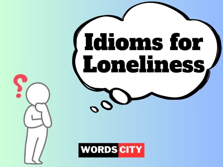 Idioms for Loneliness