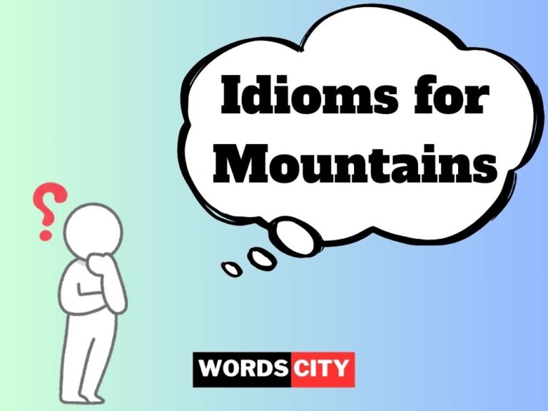 Idioms for Mountains