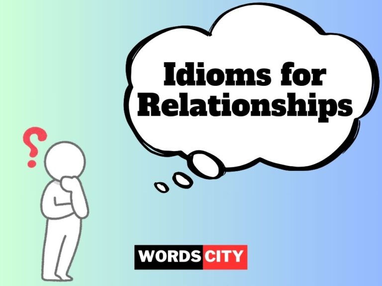 Idioms for Relationships