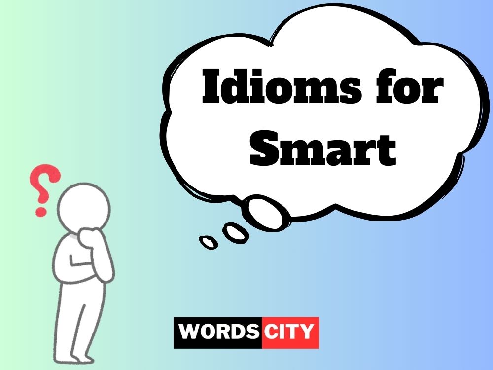 Idioms for Smart