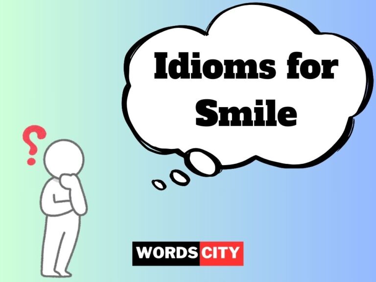 Idioms for Smile