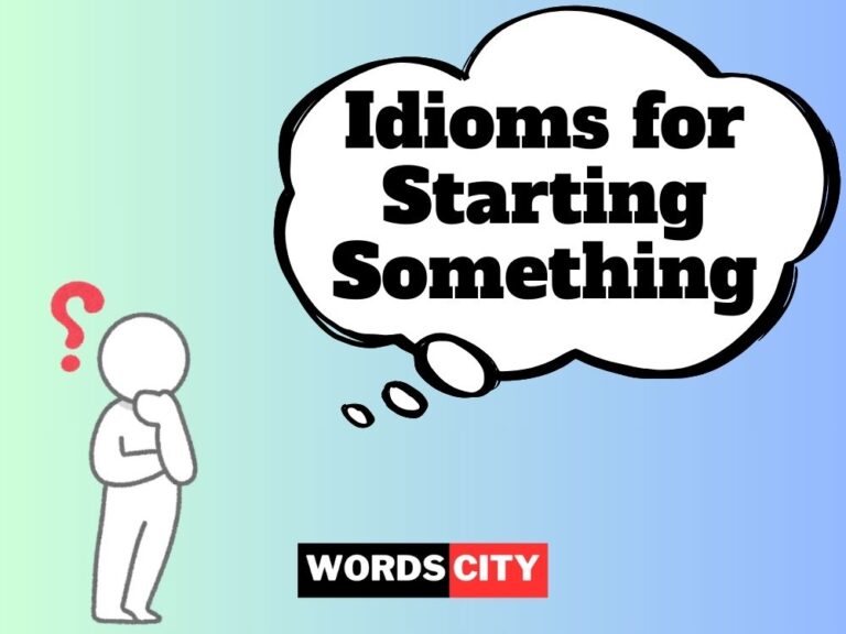 Idioms for Starting Something
