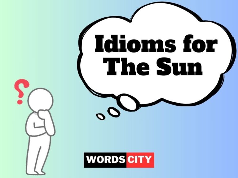 Idioms for The Sun