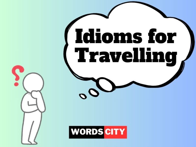 Idioms for Travelling