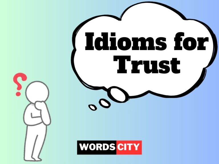 Idioms for Trust