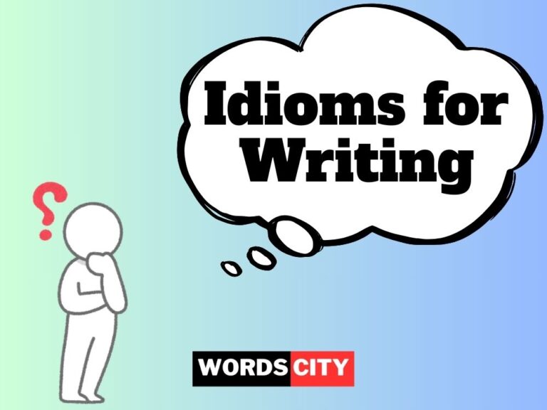 Idioms for Writing