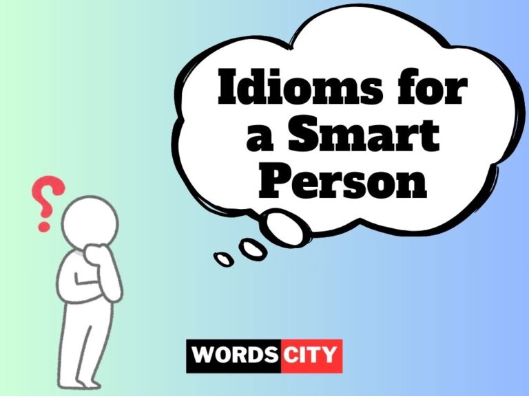 Idioms for a Smart Person