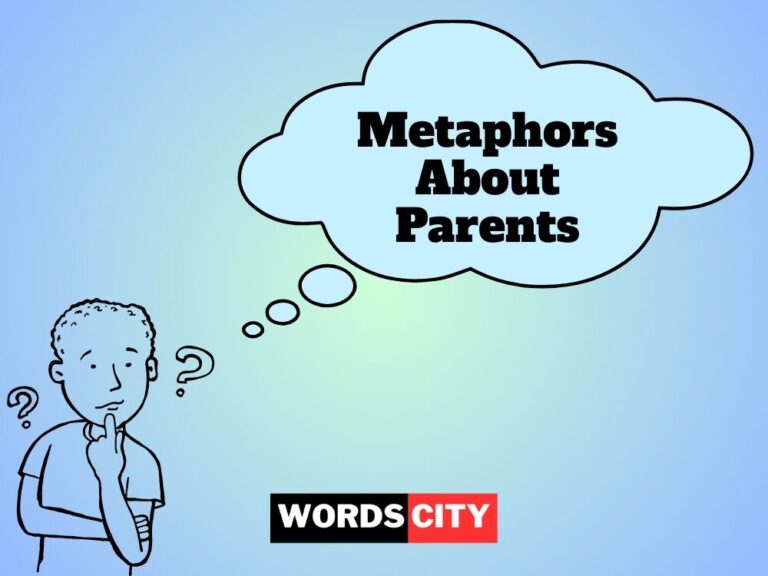 Metaphors About Parents
