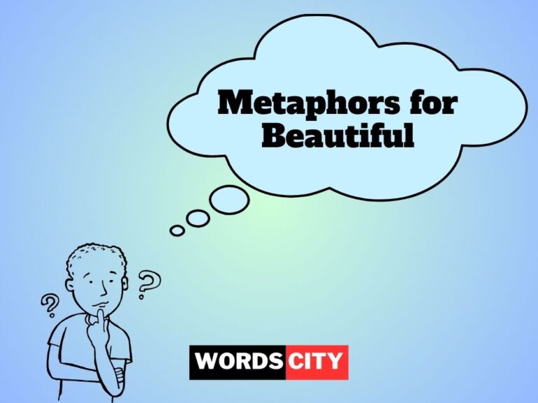 Metaphors for Beautiful
