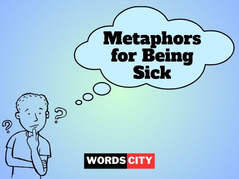 Metaphors for Being Sick