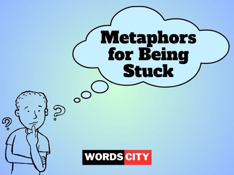 Metaphors for Being Stuck