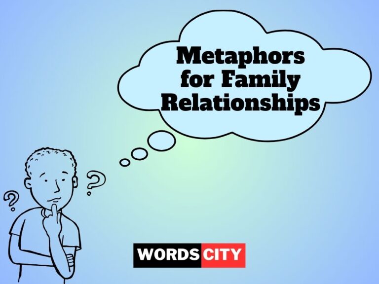 Metaphors for Family Relationships