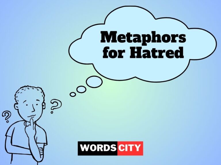 Metaphors for Hatred