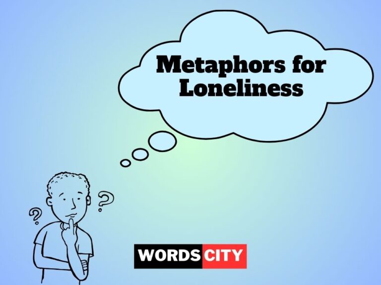 Metaphors for Loneliness