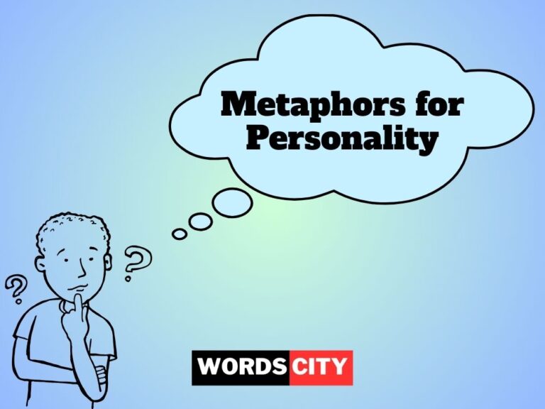 Metaphors for Personality