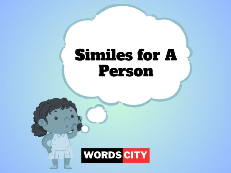 Similes for A Person